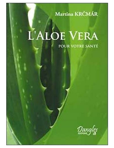 L'Aloe vera pour votre santé