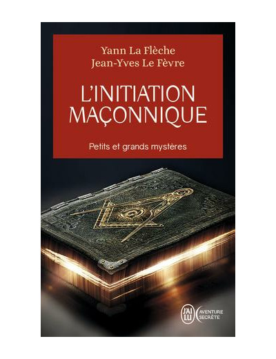 L'initiation maçonnique