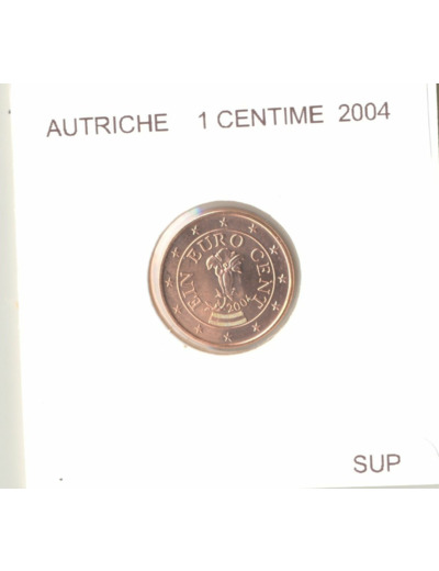 AUTRICHE 1 CENTIME 2004 SUP