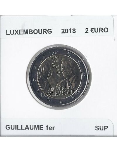 LUXEMBOURG 2018 2 EURO COMMEMORATIVE GUILLAUME 1er SUP