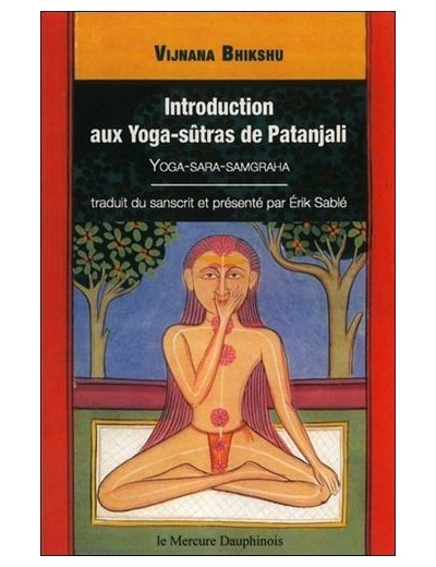 Introduction aux yoga-sûtras de Patanjali, Vijnana Bikshu