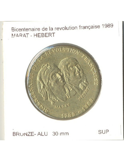 MEDAILLE BICENTENAIRE DE LA REVOLUTION FRANCAISE MARAT ET HEBERT 1989 SUP