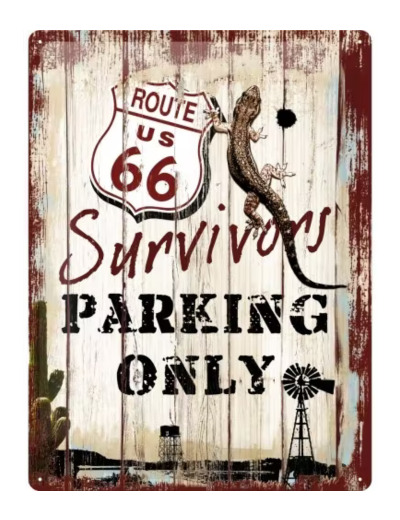 Plaque métal Route 66 Survivors Parking Only - 30x40cm.