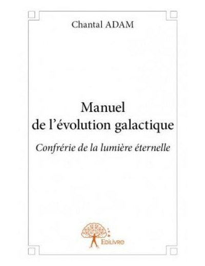 Manuel de l'évolution galactique