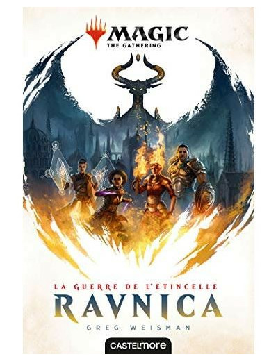 Magic : The Gathering - La Guerre de l'étincelle, Ravnica - Tome 1