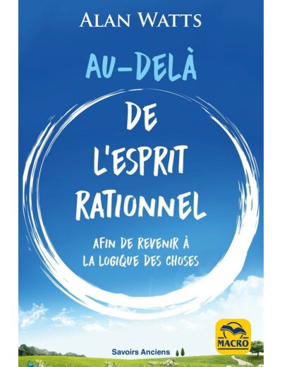 Au-delà de l'esprit rationnel