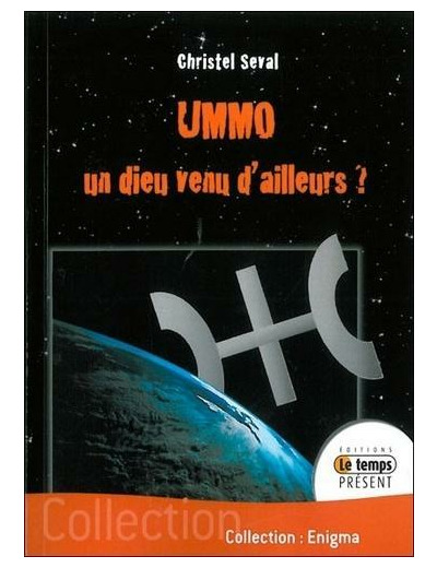 Ummo - Un Dieu venu d'ailleurs ?