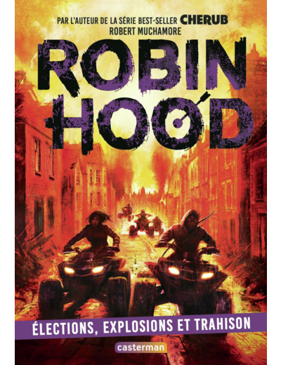 ROBIN HOOD - VOL08 - ELECTIONS, EXPLOSIONS ET TRAHISON