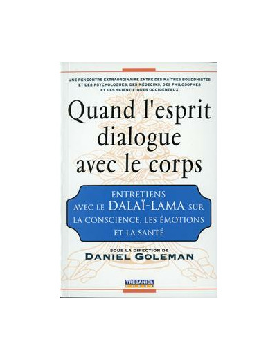 Quand l'esprit dialogue avec le corps (Poche)