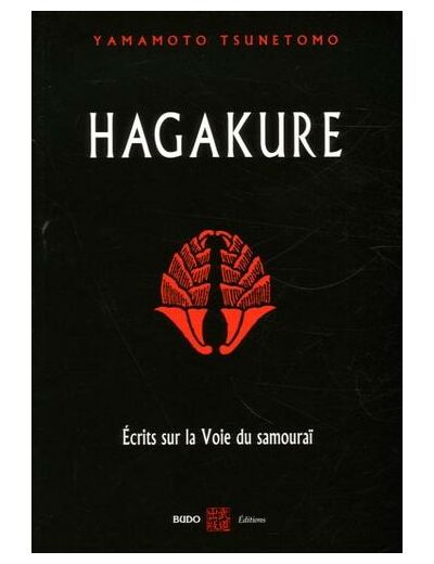 Hagakure - Ecrits sur la voie du samouraï