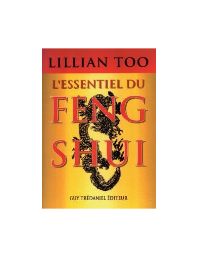 L'essentiel du Feng Shui (Poche)