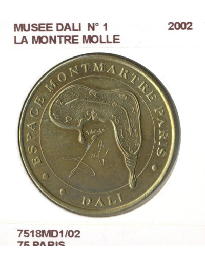 75 PARIS MUSEE DALI N1 LA MONTRE MOLLE 2002 SUP-