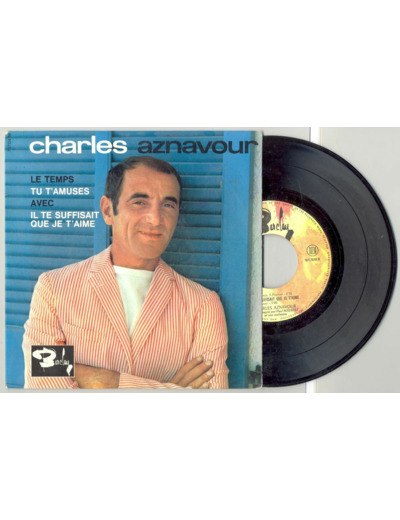 45 Tours CHARLES AZNAVOUR "LE TEMPS" / "AVEC"