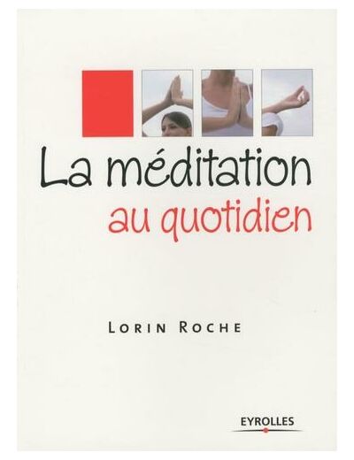 La méditation au quotidien