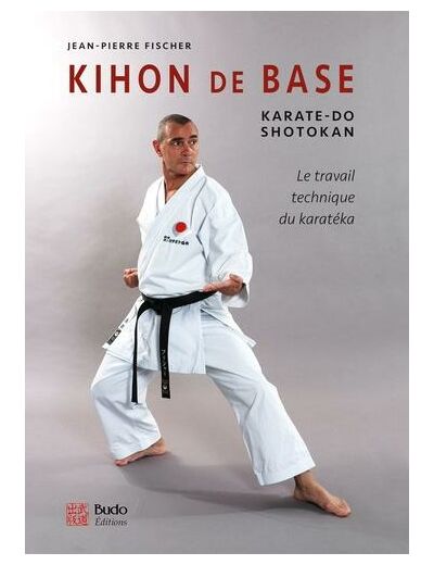 Kihon de base - Karaté-do shotokan