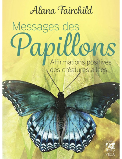 Messages des papillons - Affirmations positives des créatures ailées