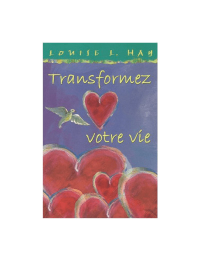 Transformez votre vie