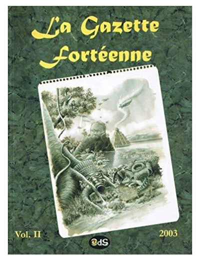 La Gazette Fortéenne Volume 2