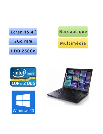 Dell Latitude E5500 - Windows 10 - C2D 2Go 250Go - 15.4 - Ordinateur Portable PC