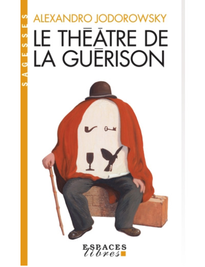 Le théâtre de la guérison