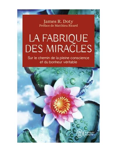 La fabrique des miracles