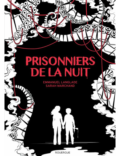 PRISONNIERS DE LA NUIT