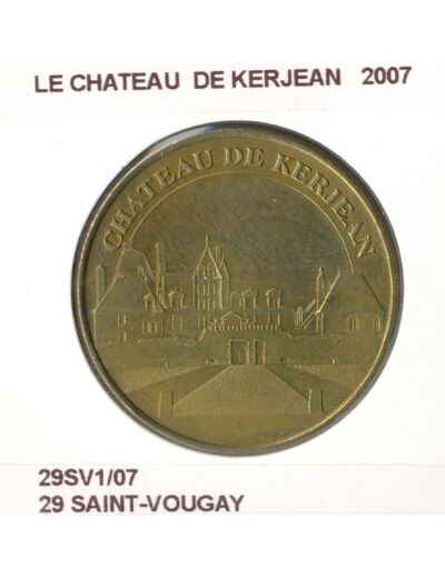 29 SAINT VOUGAY LE CHATEAU DE KERJEAN 2007 SUP-