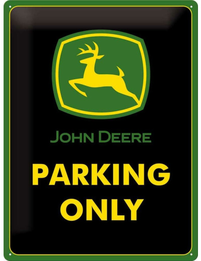 Plaque métal Vintage - John Deere – Parking Only – Design Retro - 30 x 40 cm - Nostalgic-Art.