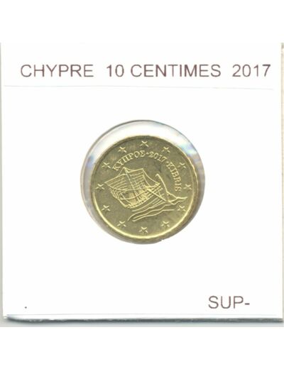 CHYPRE 2017 10 CENTIMES  SUP-