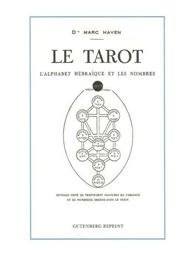 Le tarot l'alphabet hébraïque et les nombres