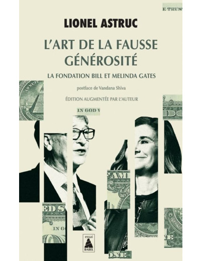 L'ART DE LA FAUSSE GENEROSITE - LA FONDATION BILL ET MELINDA GATES