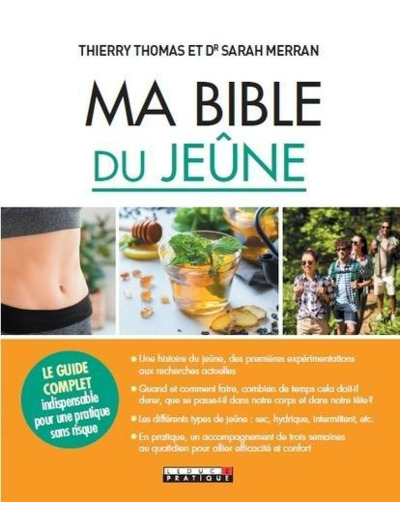 Ma bible du jeûne - Le guide complet indispensable pour une pratique sans risque