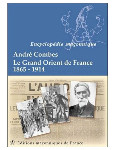 Le Grand Orient de France 1865-1914