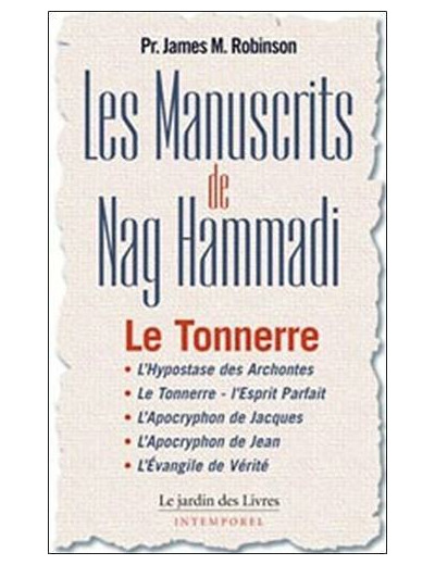 Les Manuscrits de Nag Hammadi - Tome 2, "Le tonnerre" -