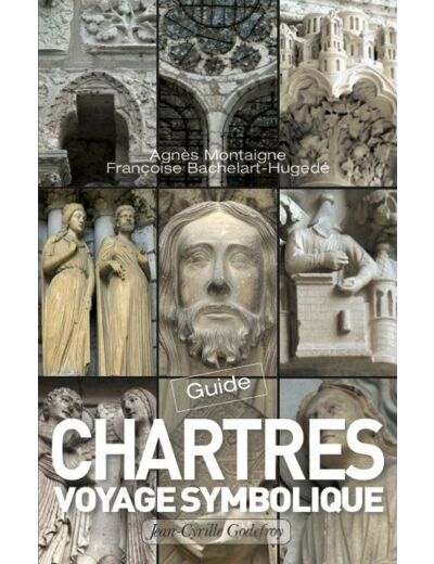 Chartres, Voyage symbolique