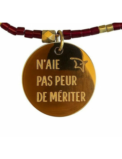BRACELET N'AIE PAS PEUR DE MÉRITER