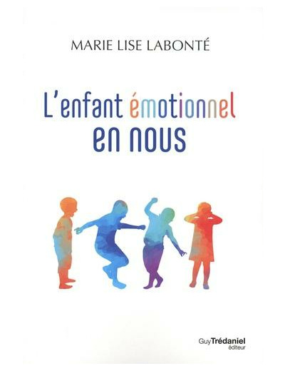 L'enfant émotionnel en nous