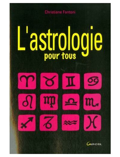 L'astrologie pour tous