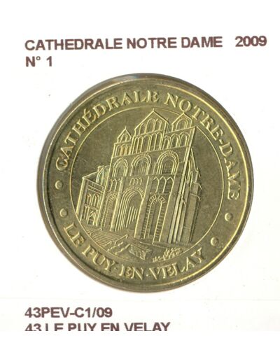 43 LE PUY EN VELAY CATHEDRALE NOTRE DAME Numero 1 2009 SUP-