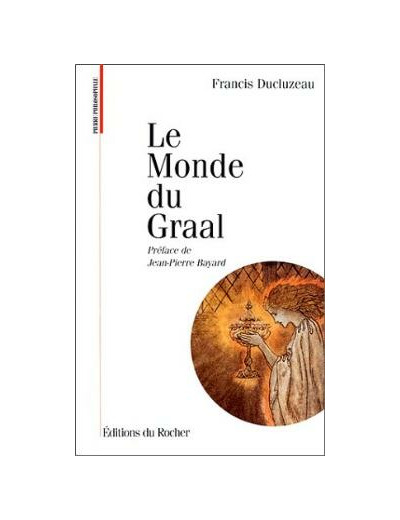 Le monde du Graal