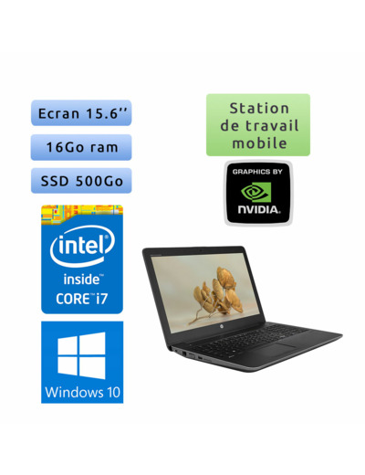 HP Zbook 15 G3 - Windows 10 - i7 16Go 500Go SSD - 15.6 - Webcam - M1000M - Station de Travail Mobile PC Ordinateur