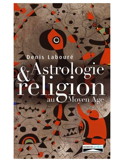 Astrologie et religion au Moyen Age