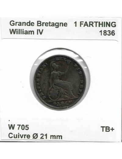 GRANDE BRETAGNE 1 FARTHING WILLIAM IV 1836 TB+