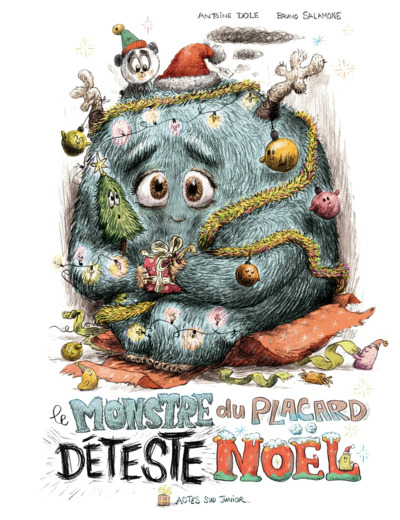 LE MONSTRE DU PLACARD DETESTE NOEL