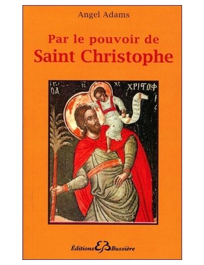 Par le pouvoir de Saint-Christophe