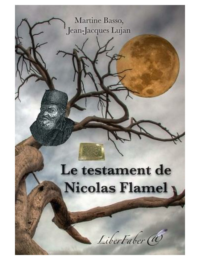 Le testament de Nicolas Flamel