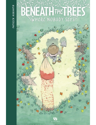 Beneath the trees where nobody sees