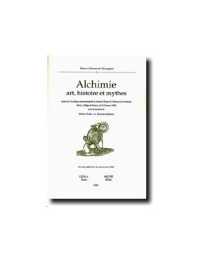 Alchimie - Art, histoire et mythes