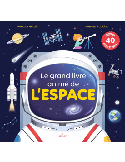 LE GRAND LIVRE ANIME DE L'ESPACE