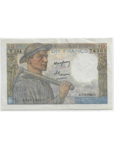 FRANCE 10 FRANCS MINEUR SERIE Y.184 7-4-1949 SUP